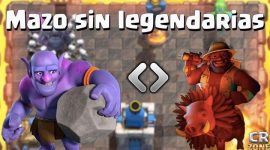 Mazo monta más Lanzarocas sin legendarias