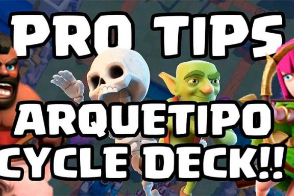 Arquetipos Clash Royale Mazos ciclo rápido