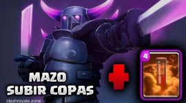 Subir copas con mazo de PEKKA y veneno