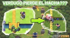 Verdugo pierde su hacha en Clash Royale